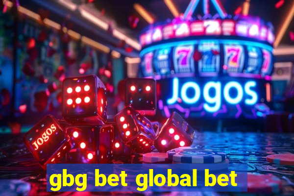 gbg bet global bet